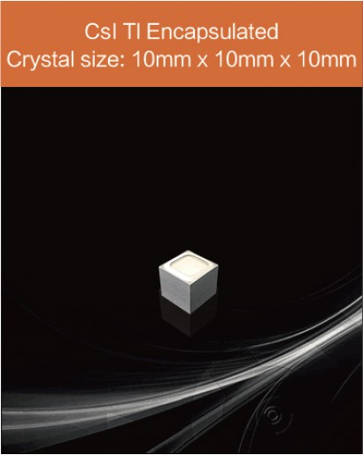 CsI Tl scintillator, CsI Tl crystal, CsI Tl scintillation crystal, Thallium doped cesium iodide crystal, 10mm x 10mm x 10mm encapsulated